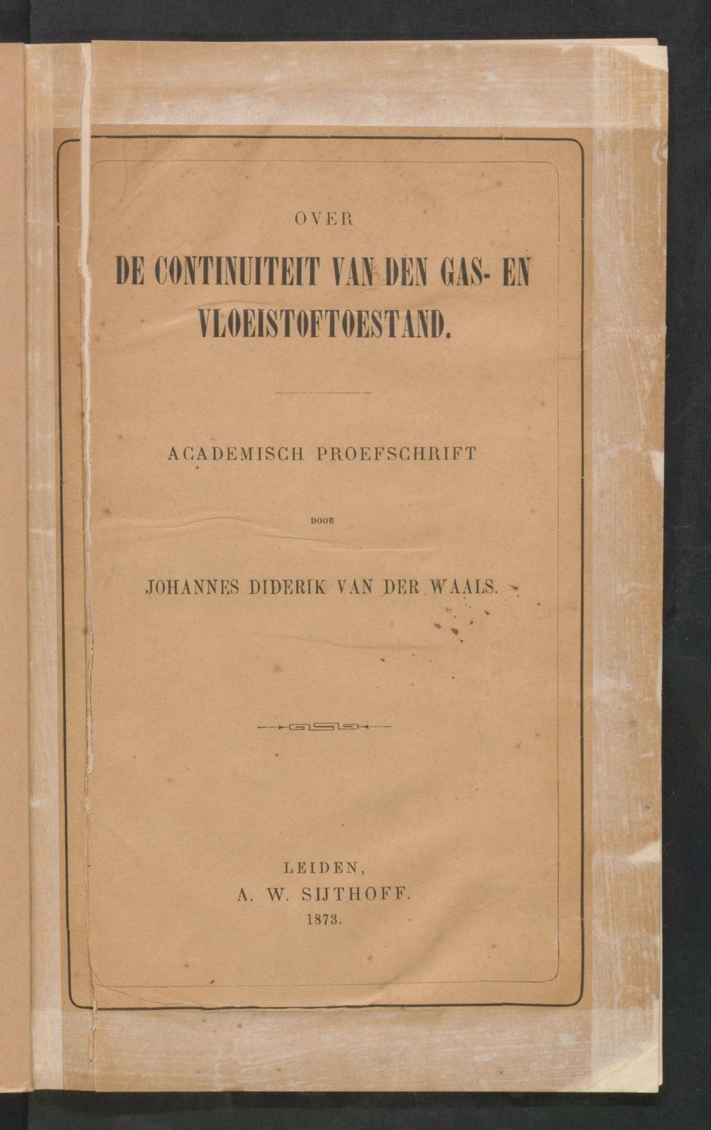van der Waals 1873 年荷兰语博士论文原版封面，题名为论气态与液态的连续性